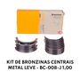 KIT DE BRONZINAS CENTRAIS METAL LEVE - BC-008-J 1,00